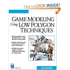 Game Modeling Using Low Polygon Techniques (Charles River Media Graphics)