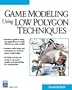 Game Modeling Using Low Polygon Techniques
