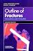 Outline of Fractures: Including Joint Injuries