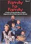 Family to Family: A Guide to Living Life When a Child is Diagnosed with an Autism Spectrum Disorder