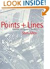 Points + Lines: Diagrams and Projects for the City
