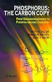 Review Wiley  / Phosphorus: The Carbon Copy: From Organophosphorus to Phospha-organic Chemistry