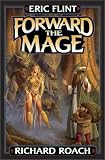 Forward the Mage Forward the Mage