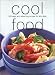 Cool Food: 200 Easy and Refreshing Recipes for Lazy Days