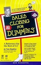 Sales Closing For Dummies