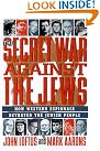 The Secret War...
