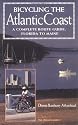 Bicycling the Atlantic Coast: A Complete Route Guide, Florida to Maine
