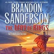 The Way of Kings: Book One of The Stormlight Archive | [Brandon Sanderson]