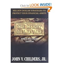 The Secret Millionaire Asset Security System