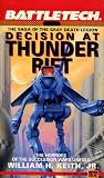 Decision at Thunder Rift (Battletech)