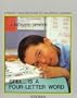 Spel . . . is a Four-Letter Word (Bright Idea)