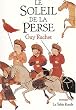 Le Soleil de la Perse