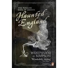 Haunted England: The Penguin Book of Ghosts