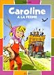 Caroline � la ferme