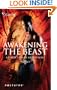 Awakening the Beast: Return of the Beast\Mortal Enemy, Immortal Lover\Claws of the Lynx\Wilderness\Honor Calls (Silhouette Nocturne)