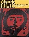 Coming Home! Self-Taught Artists, the Bible, and the American South