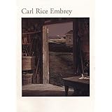 carl rice embrey a retrospective