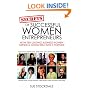 Secrets of Successful Women Entrepreneurs: How Ten Leading Business Women Turned a Good Idea into a Fortune