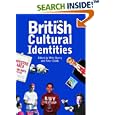 British Cultural Identities by Mike Storry