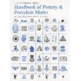 Handbook of Pottery and Porcelain Marks