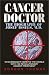 Cancer Doctor: The Biography of Josef Issels, M.D. by Gordon Thomas