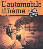 L'automobile fait son cin�ma : Moteur !