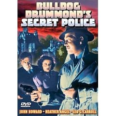 Bulldog Drummond's Secret Police by 
