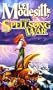 The Spellsong War [SPELLSONG WAR (R)] [Mass Market Paperback]