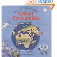 The Picture History of Great Explorers by  Gillian Clements