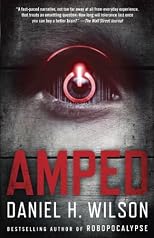 Amped: A Novel