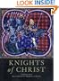 Knights of Christ (Trade Editions)
