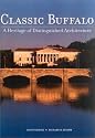Classic Buffalo: A Heritage of Distinguished Architecture