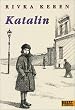 Katalin. Ungarisches Tagebuch. ( Ab 12 J.).