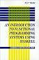 Introduction to Functional Programming Systems Using Haskell (Cambridge Computer Science Texts)
