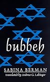 Bubbeh (Discoveries (Latin American Literary Review Pr)) (Discoveries (Latin American Literary Review Pr)) (Discoveries (Latin American Literary Review Pr))