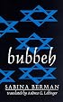 Bubbeh (Discoveries (Latin American Literary Review Pr)) (Discoveries (Latin American Literary Review Pr)) (Discoveries (Latin American Literary Review Pr))