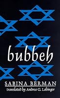 Bubbeh (Discoveries (Latin American Literary Review Pr)) (Discoveries (Latin American Literary Review Pr)) (Discoveries (Latin American Literary Review Pr))
