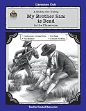 A Guide for Using My Brother Sam is Dead in the Classroom