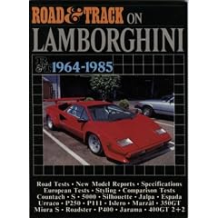 "Road & Track" on Lamborghini, 1964-85 (Brooklands Road Tests)