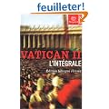 Vatican II : L'Int�grale