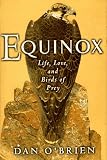 Equinox: Life, Love, and Birds of Prey
