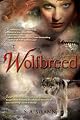 Lilly's Song: A Wolfbreed Novel