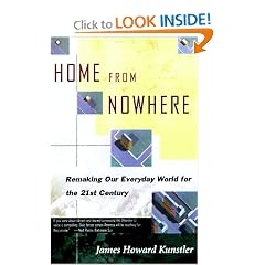 Home from Nowhere: Remaking Our Everyday World for the 21st Century