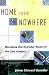 Home from Nowhere: Remaking Our Everyday World for the 21st Century