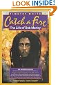 Catch a Fire: Life of Bob Marley