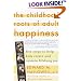 The Childhood Roots of Adult Happiness: Five Steps to Help Kids Create and Sustain Lifelong Joy