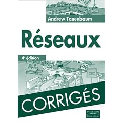 R�seaux : Corrig�s des exercices