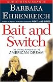 Bait and Switch: The (Futile) Pursuit of the American Dream