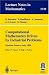 Computational Mathematics Driven by Industrial Problems: Lectures given at the 1st Session of the Centro Internazionale Matematico Estivo (C.I.M.E.) held in Martina Franca, Italy, June 21-27, 1999 by R. Burkard, P. Deuflhard, A. Jameson, J.-L. Lions, G. S