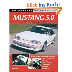 Mustang 5.0 Performance Projects (Motorbooks Workshop)